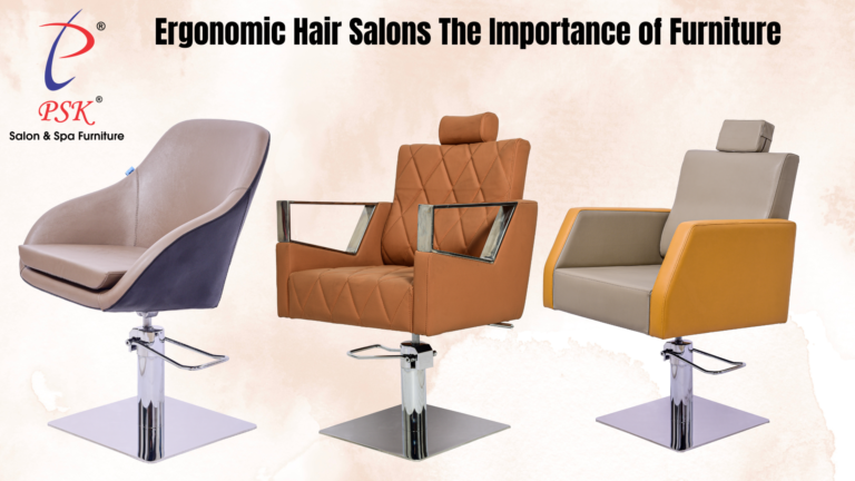 Read more about the article Ergonomic Hair Salons The Importance of Furniture.